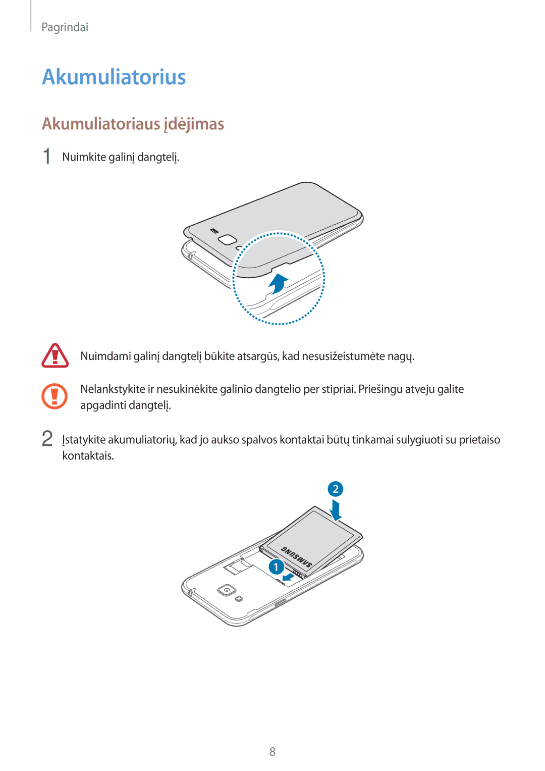 Samsung SM-J320FZDNSEB, SM-J320FZKNSEB manual Akumuliatorius, Akumuliatoriaus įdėjimas 