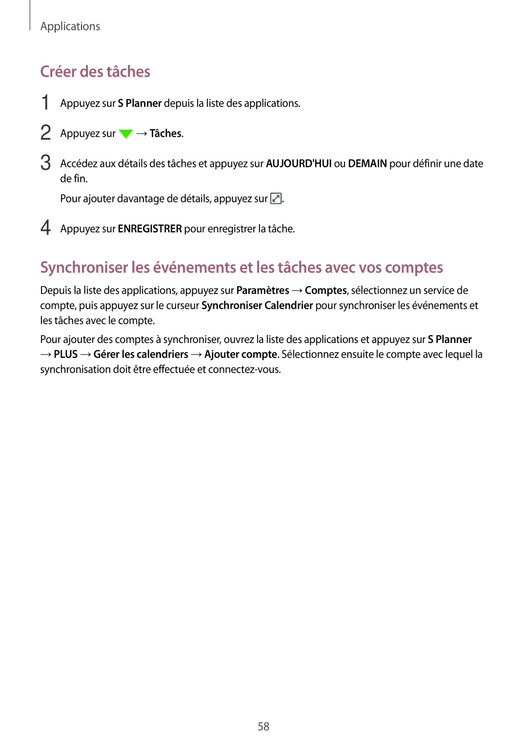 Samsung SM-J320FZWNXEF, SM-J320FZDNXEF manual Créer des tâches, Synchroniser les événements et les tâches avec vos comptes 