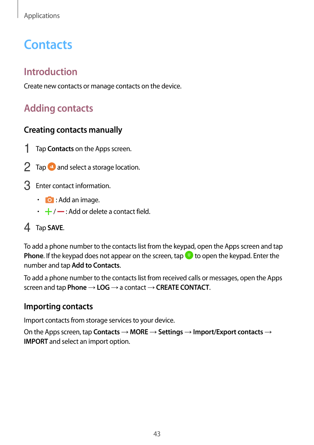 Samsung SM-J320FZKAILO, SM-J320FZKDDBT Contacts, Adding contacts, Creating contacts manually, Importing contacts 