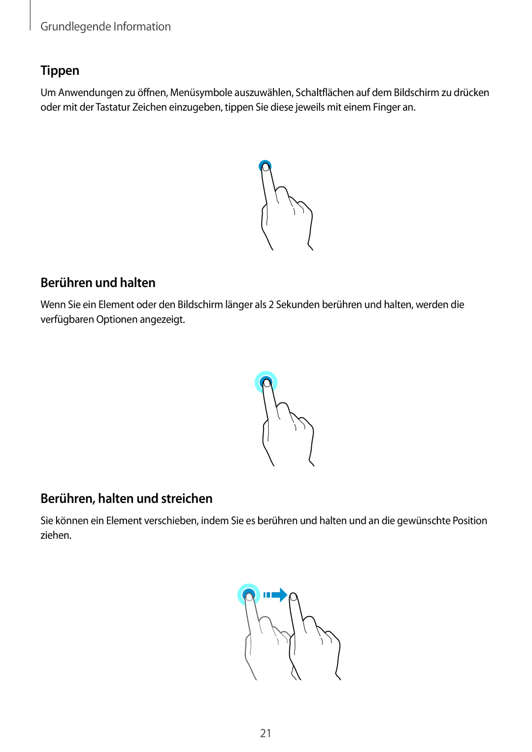 Samsung SM-J320FZKDDBT, SM-J320FZDDDBT, SM-J320FZWDDBT manual Tippen, Berühren und halten, Berühren, halten und streichen 