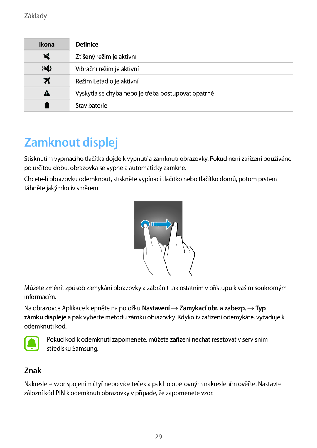 Samsung SM-J320FZKNO2C, SM-J320FZKDETL manual Zamknout displej, Znak 