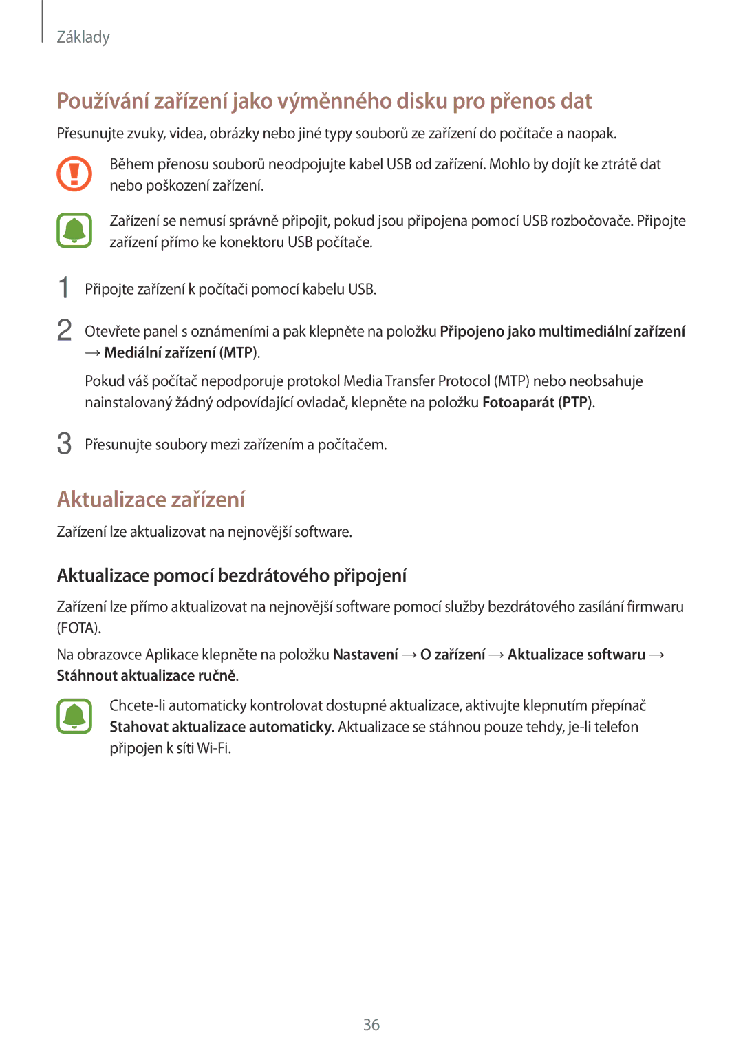 Samsung SM-J320FZKDETL, SM-J320FZKNO2C manual Používání zařízení jako výměnného disku pro přenos dat, Aktualizace zařízení 