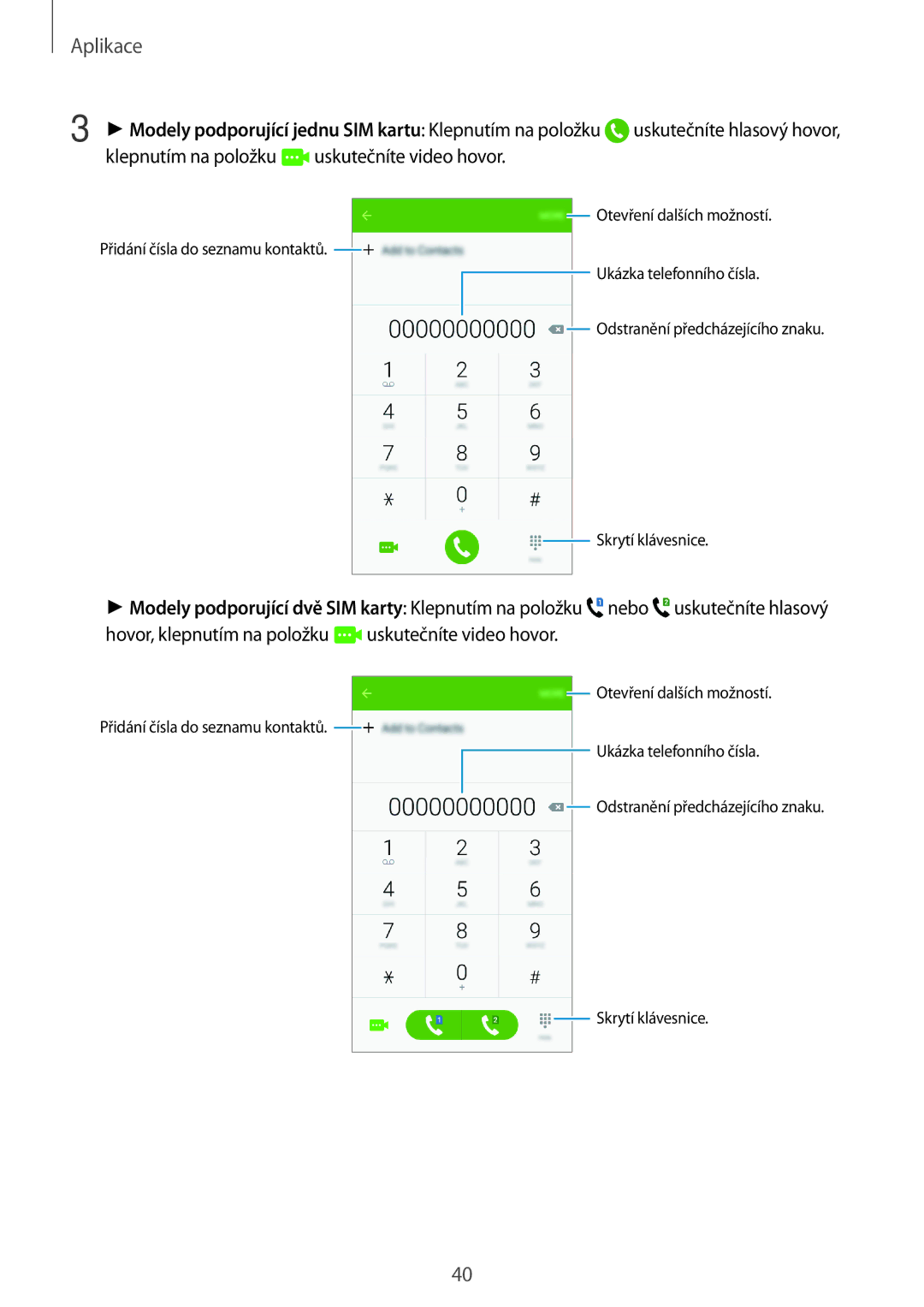 Samsung SM-J320FZKDETL, SM-J320FZKNO2C manual Modely podporující jednu SIM kartu Klepnutím na položku 