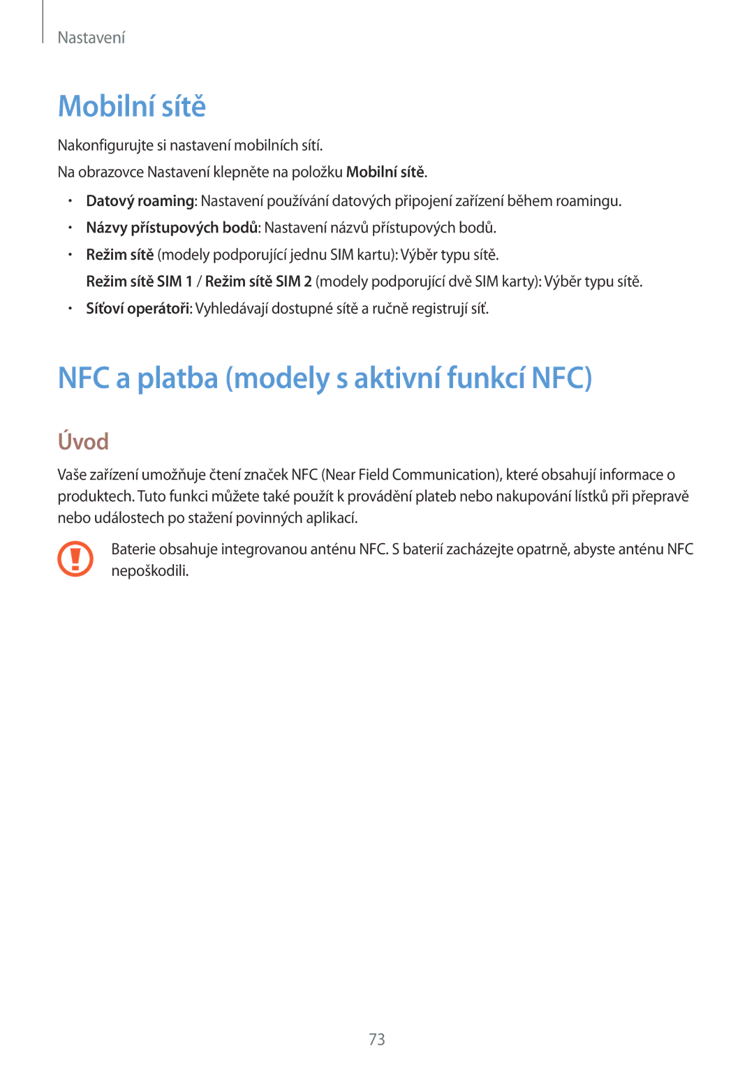 Samsung SM-J320FZKNO2C, SM-J320FZKDETL manual Mobilní sítě, NFC a platba modely s aktivní funkcí NFC 