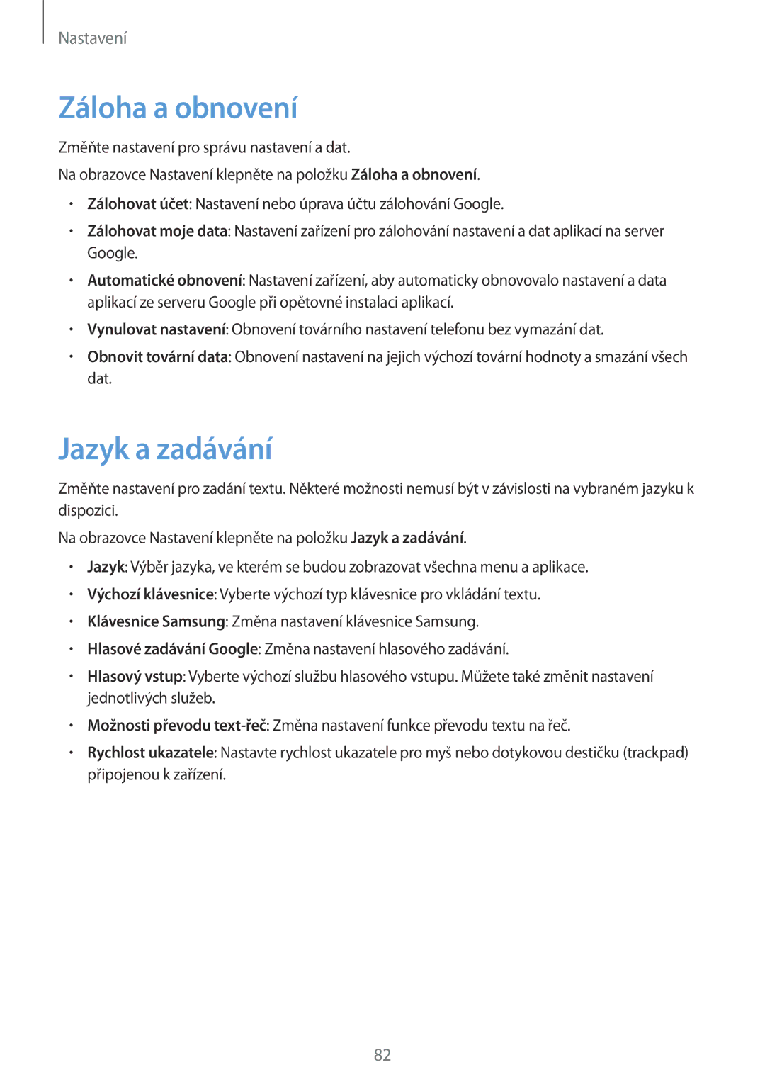 Samsung SM-J320FZKDETL, SM-J320FZKNO2C manual Záloha a obnovení, Jazyk a zadávání 