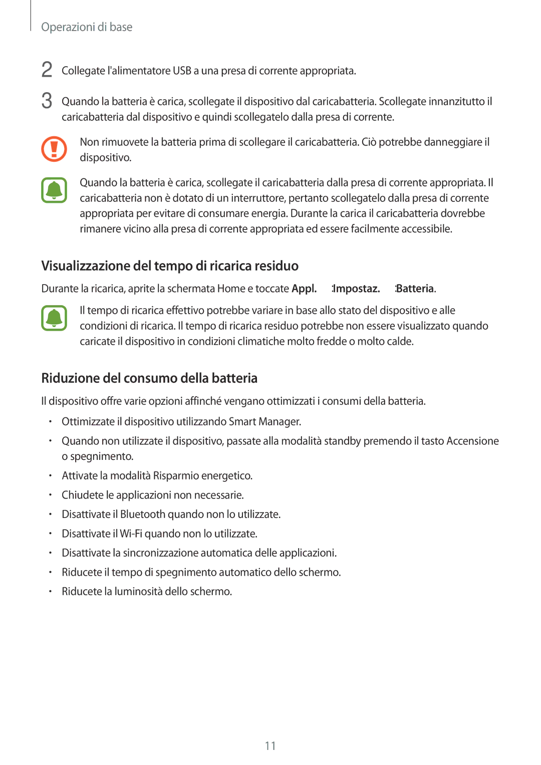 Samsung SM-J320FZDNITV, SM-J320FZKDITV Visualizzazione del tempo di ricarica residuo, Riduzione del consumo della batteria 