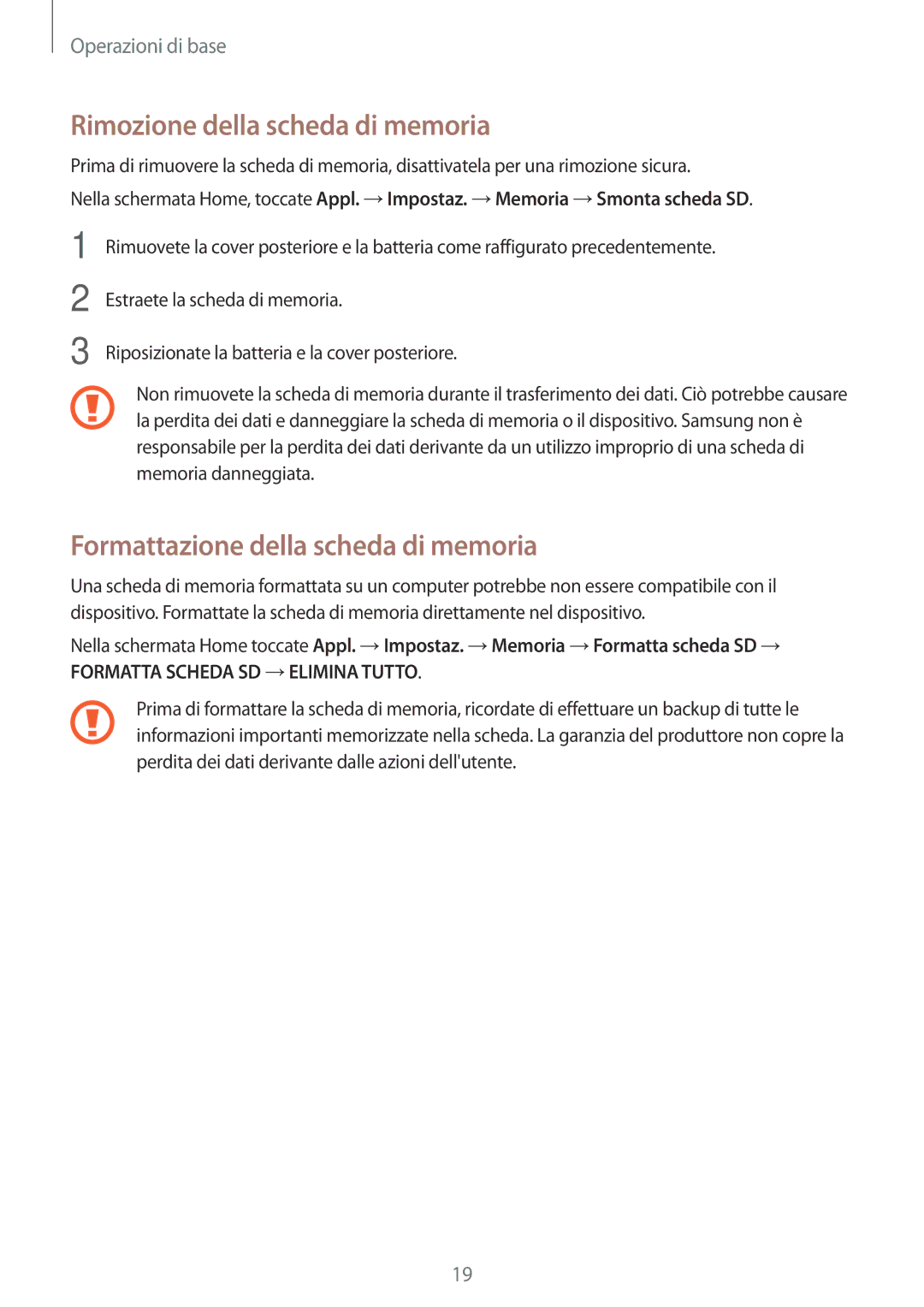 Samsung SM-J320FZWNITV, SM-J320FZKDITV manual Rimozione della scheda di memoria, Formattazione della scheda di memoria 