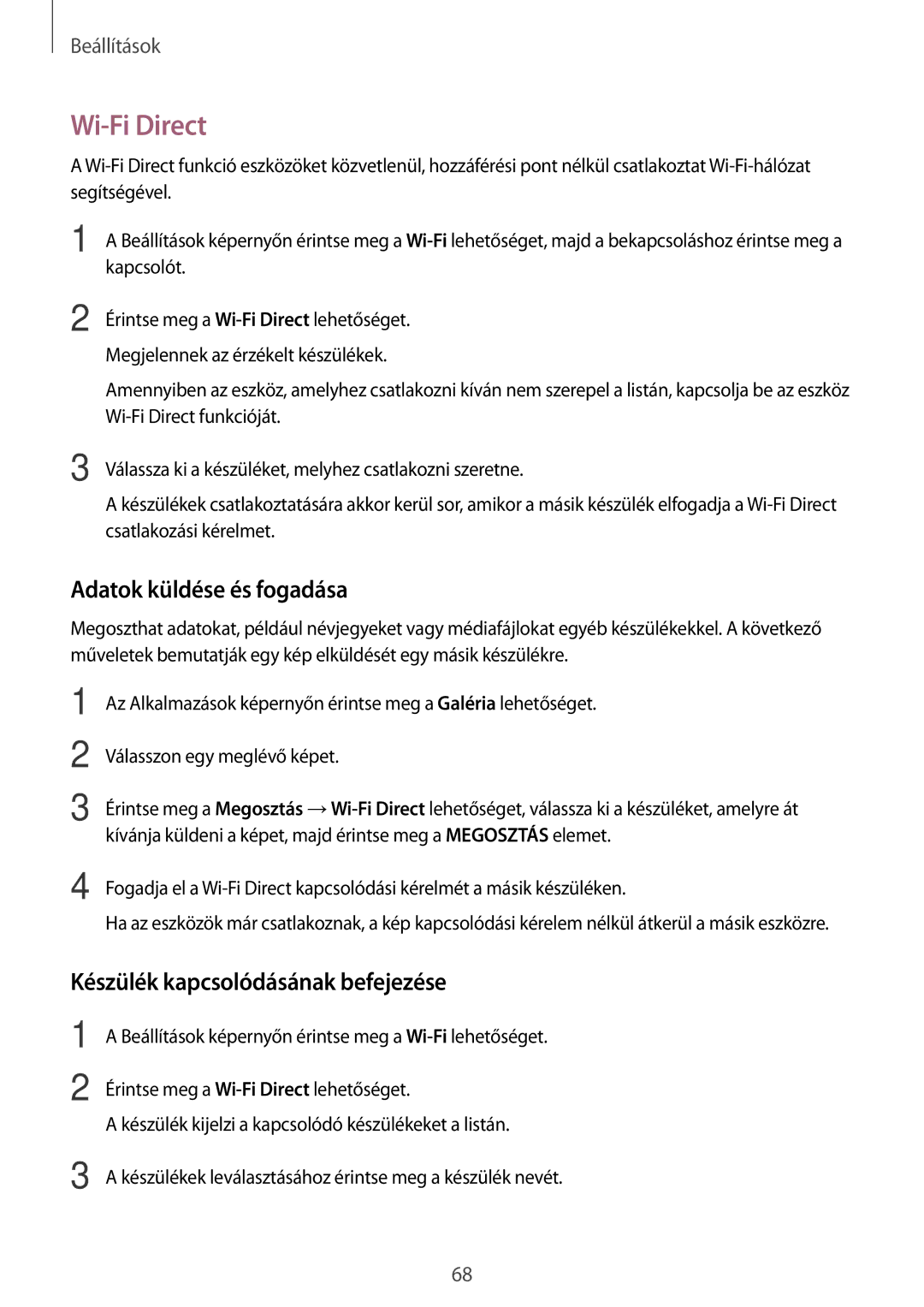 Samsung SM-J320FZKDXEH, SM-J320FZWDXEH manual Wi-Fi Direct, Adatok küldése és fogadása, Készülék kapcsolódásának befejezése 