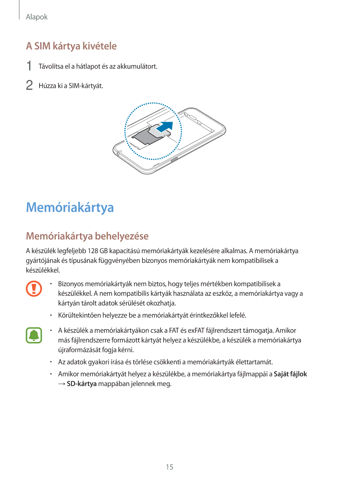 Samsung SM-J320FZWNXEH, SM-J320FZKNXEH, SM-J320FZDNXEH manual SIM kártya kivétele, Memóriakártya behelyezése 