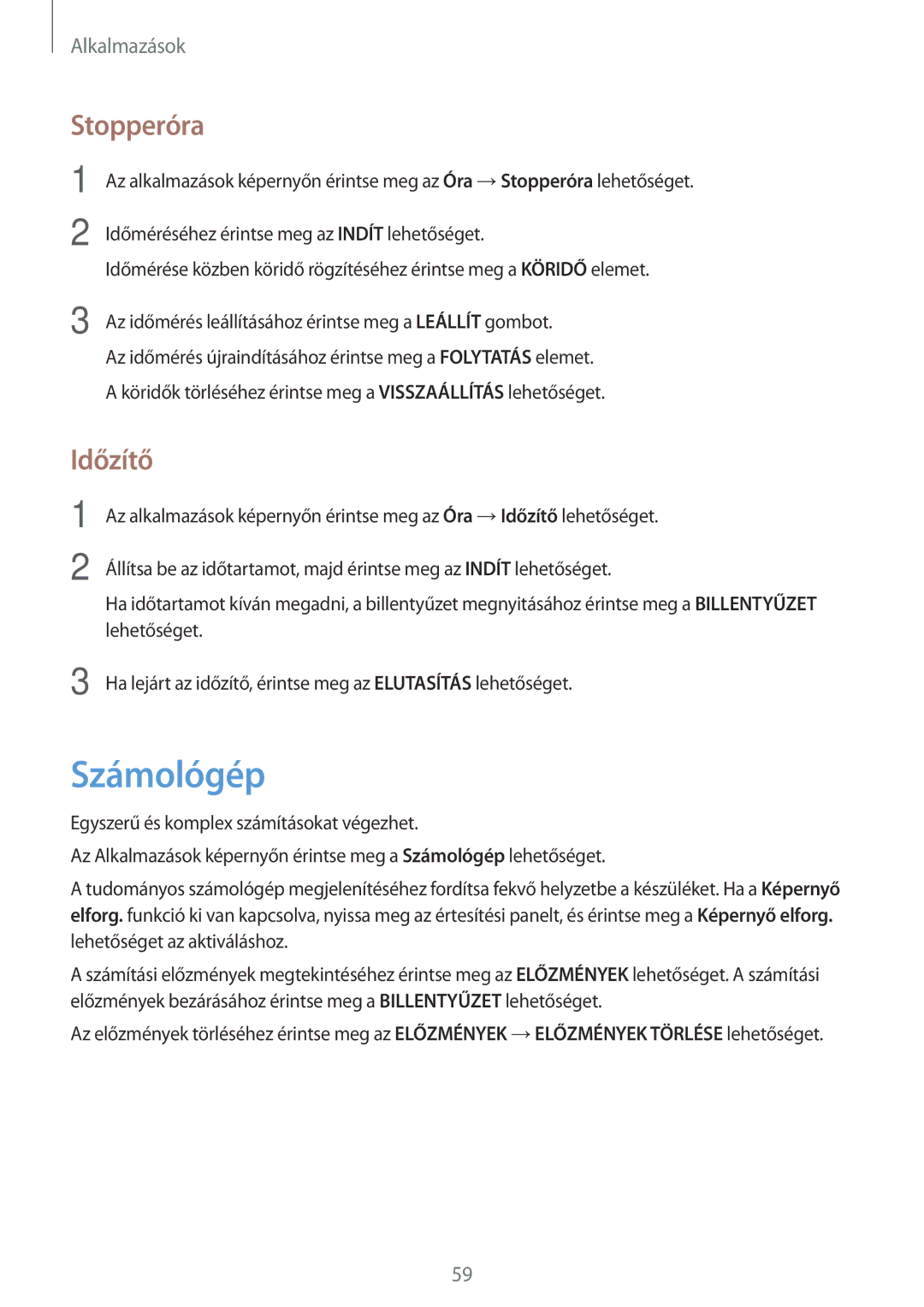 Samsung SM-J320FZDNXEH, SM-J320FZWNXEH, SM-J320FZKNXEH manual Számológép, Stopperóra, Időzítő 