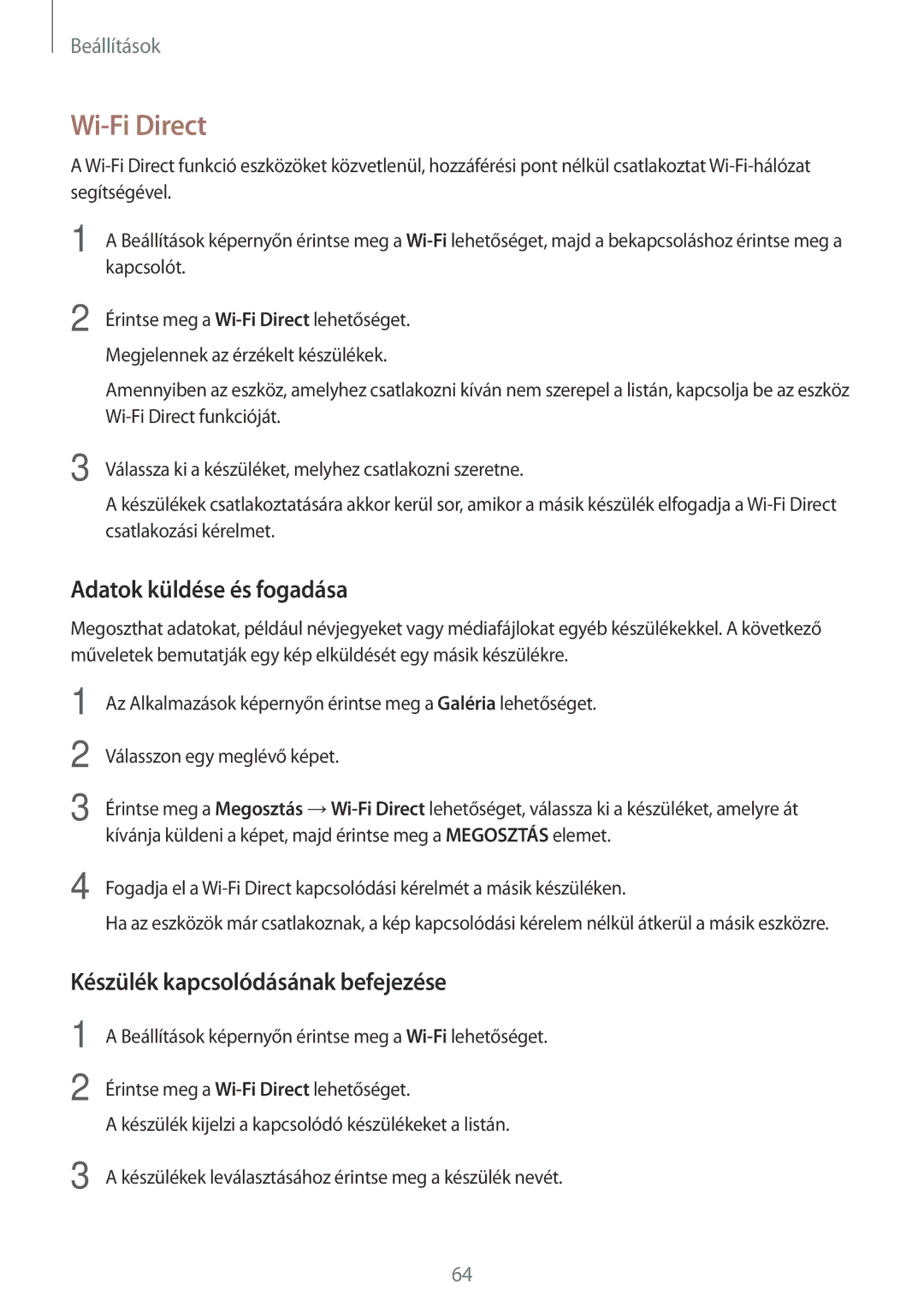 Samsung SM-J320FZKNXEH, SM-J320FZWNXEH manual Wi-Fi Direct, Adatok küldése és fogadása, Készülék kapcsolódásának befejezése 