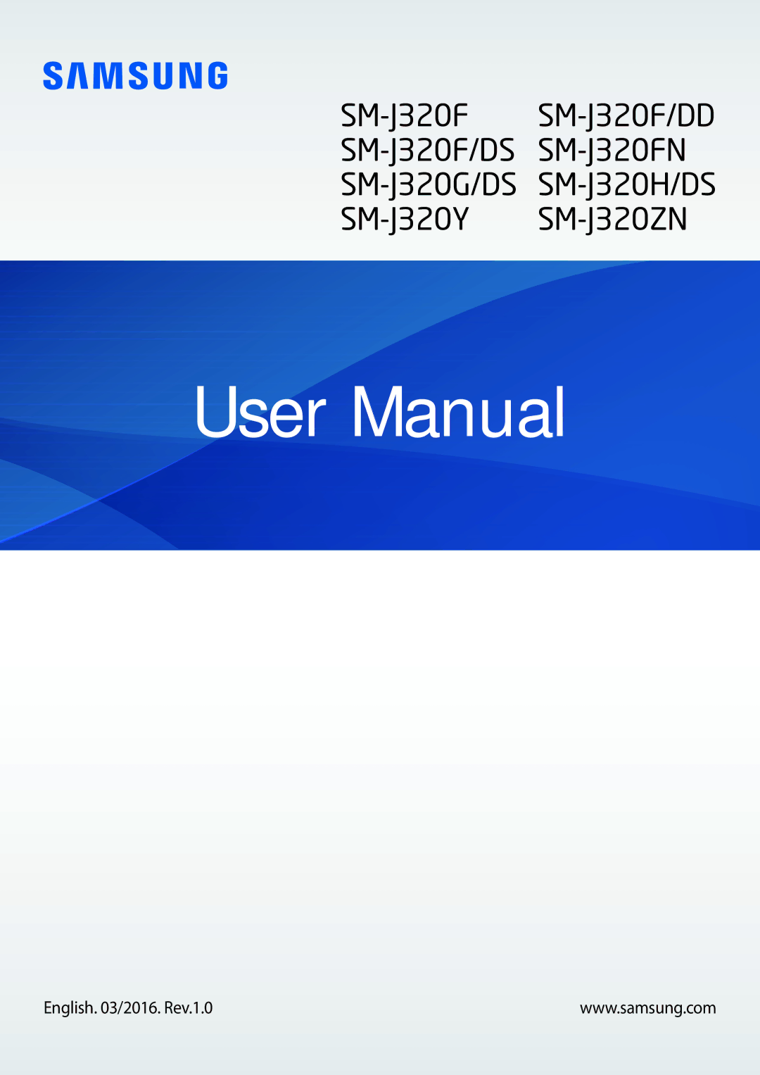 Samsung SM-J320GZDDXXV, SM-J320GZWDXXV manual SM-J320F/DS SM-J320FN SM-J320G/DS SM-J320H/DS 