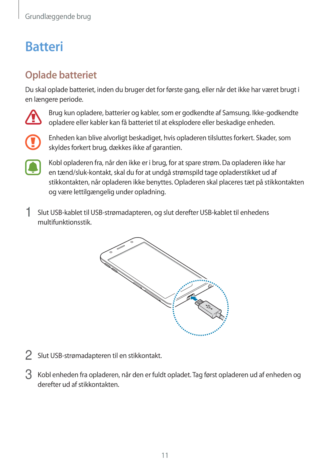 Samsung SM-J330FZSDNEE, SM-J330FZDDNEE, SM-J330FZKDNEE manual Batteri, Oplade batteriet 