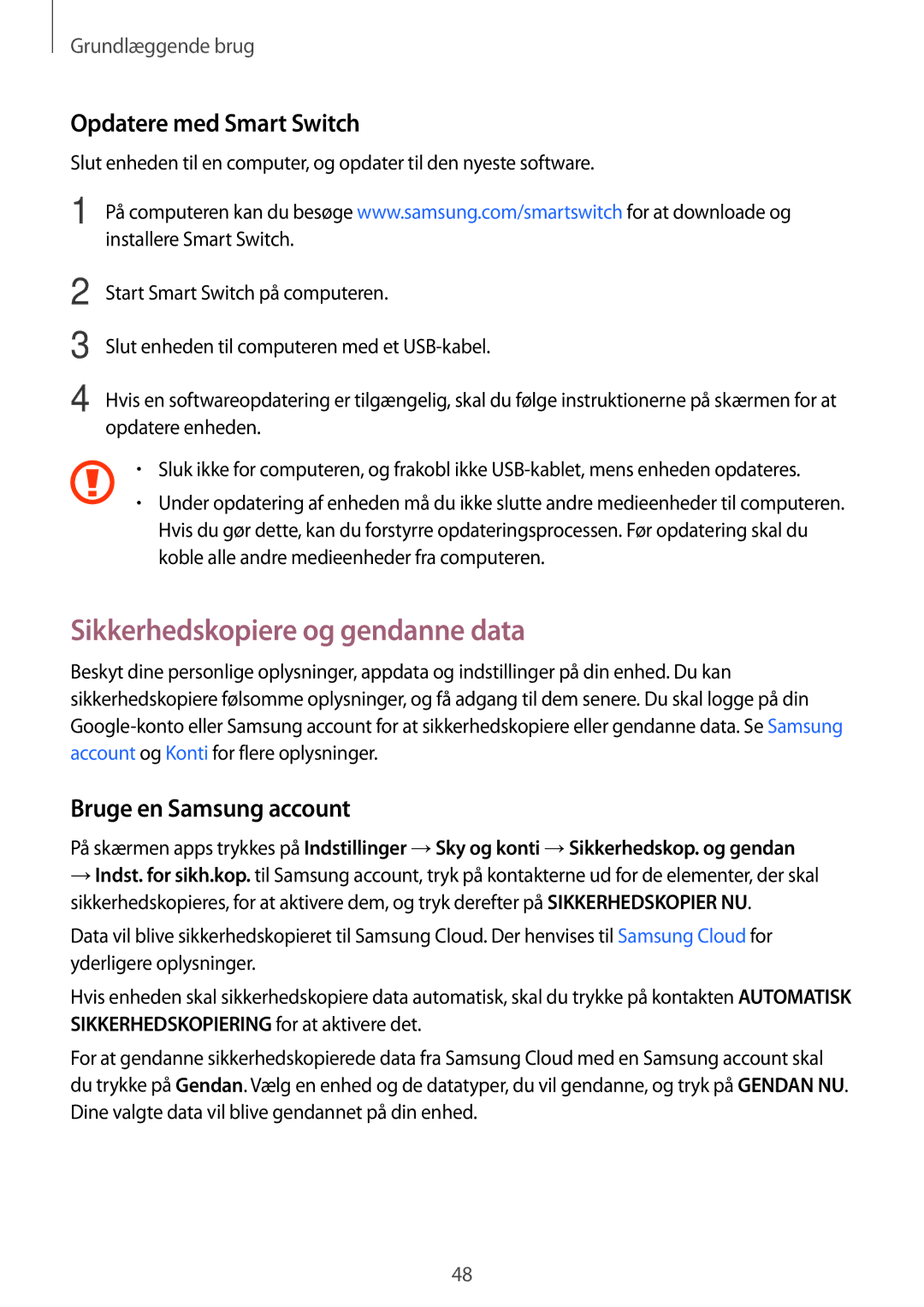 Samsung SM-J330FZDDNEE manual Sikkerhedskopiere og gendanne data, Opdatere med Smart Switch, Bruge en Samsung account 