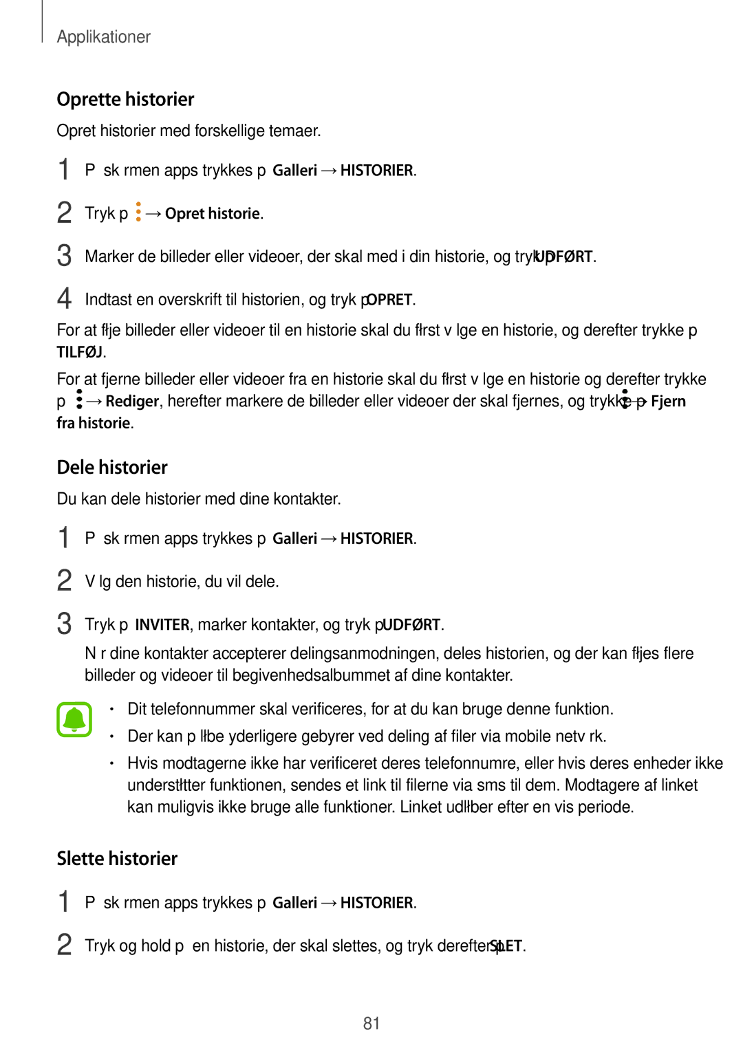 Samsung SM-J330FZDDNEE, SM-J330FZKDNEE, SM-J330FZSDNEE manual Oprette historier, Dele historier, Slette historier 