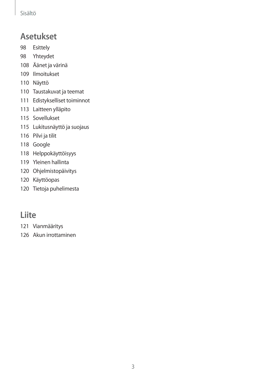 Samsung SM-J330FZDDNEE, SM-J330FZKDNEE, SM-J330FZSDNEE manual Liite 