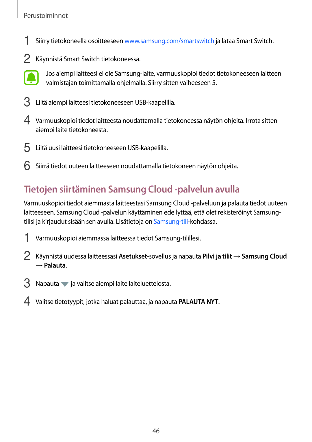Samsung SM-J330FZKDNEE, SM-J330FZDDNEE, SM-J330FZSDNEE manual Tietojen siirtäminen Samsung Cloud -palvelun avulla, → Palauta 
