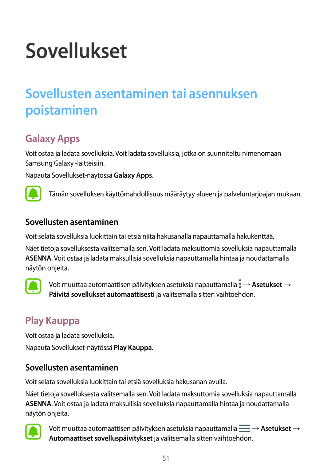 Samsung SM-J330FZDDNEE, SM-J330FZKDNEE manual Sovellusten asentaminen tai asennuksen poistaminen, Galaxy Apps, Play Kauppa 