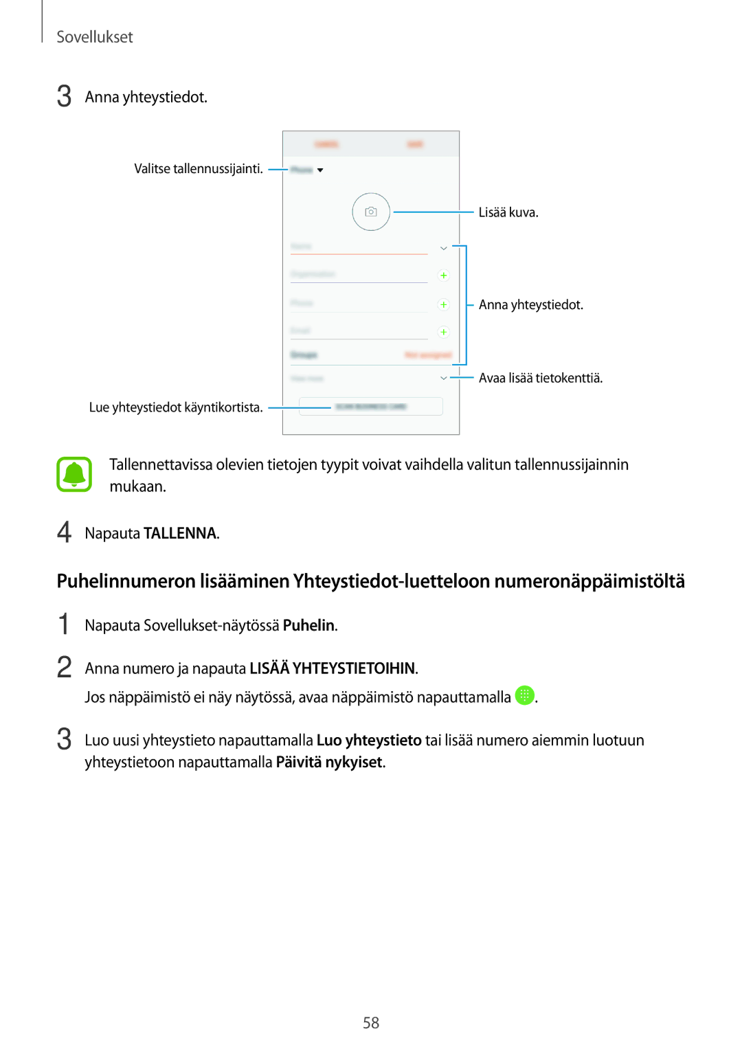 Samsung SM-J330FZKDNEE, SM-J330FZDDNEE, SM-J330FZSDNEE manual Anna yhteystiedot 