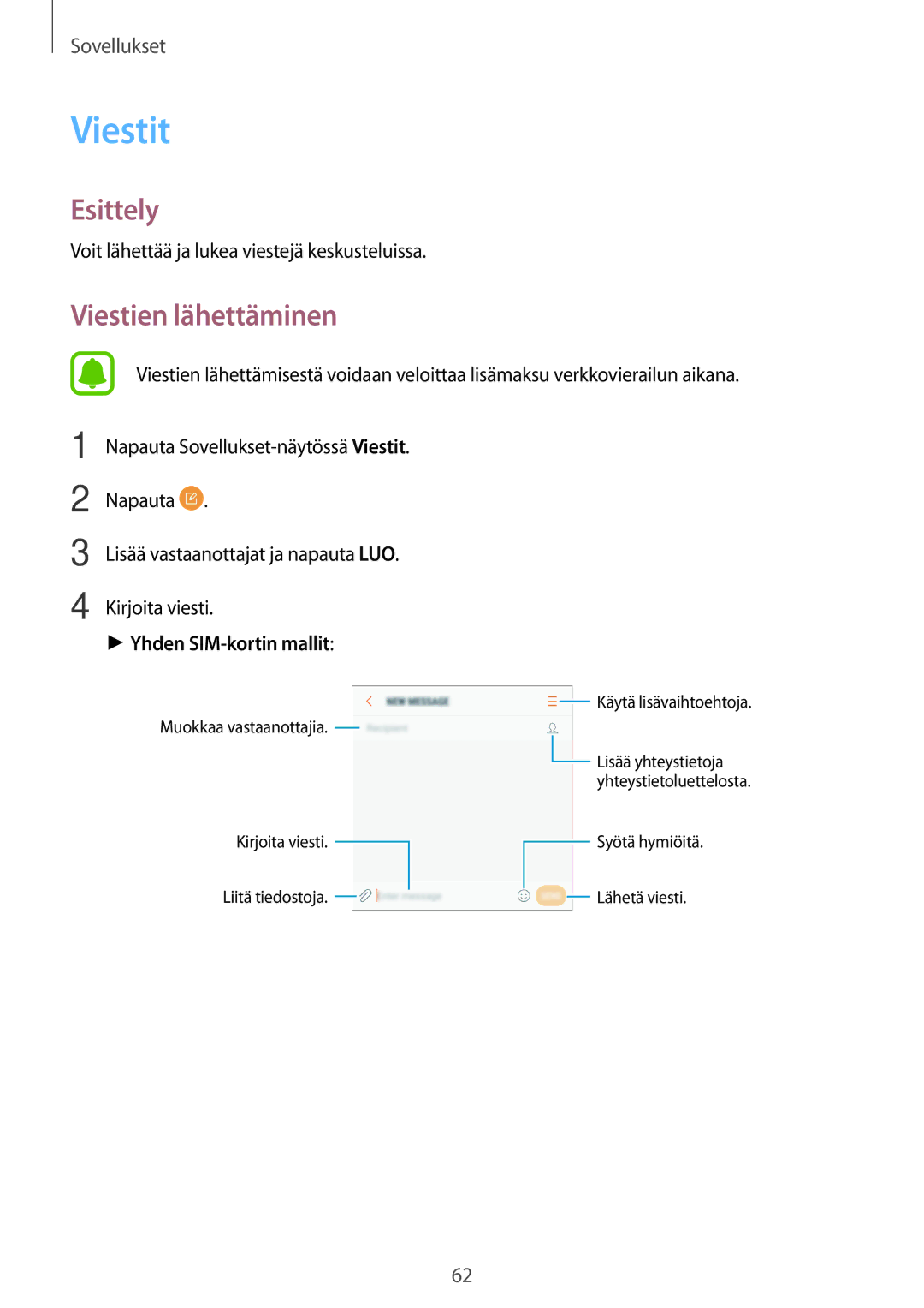 Samsung SM-J330FZSDNEE, SM-J330FZDDNEE, SM-J330FZKDNEE manual Viestit, Viestien lähettäminen 