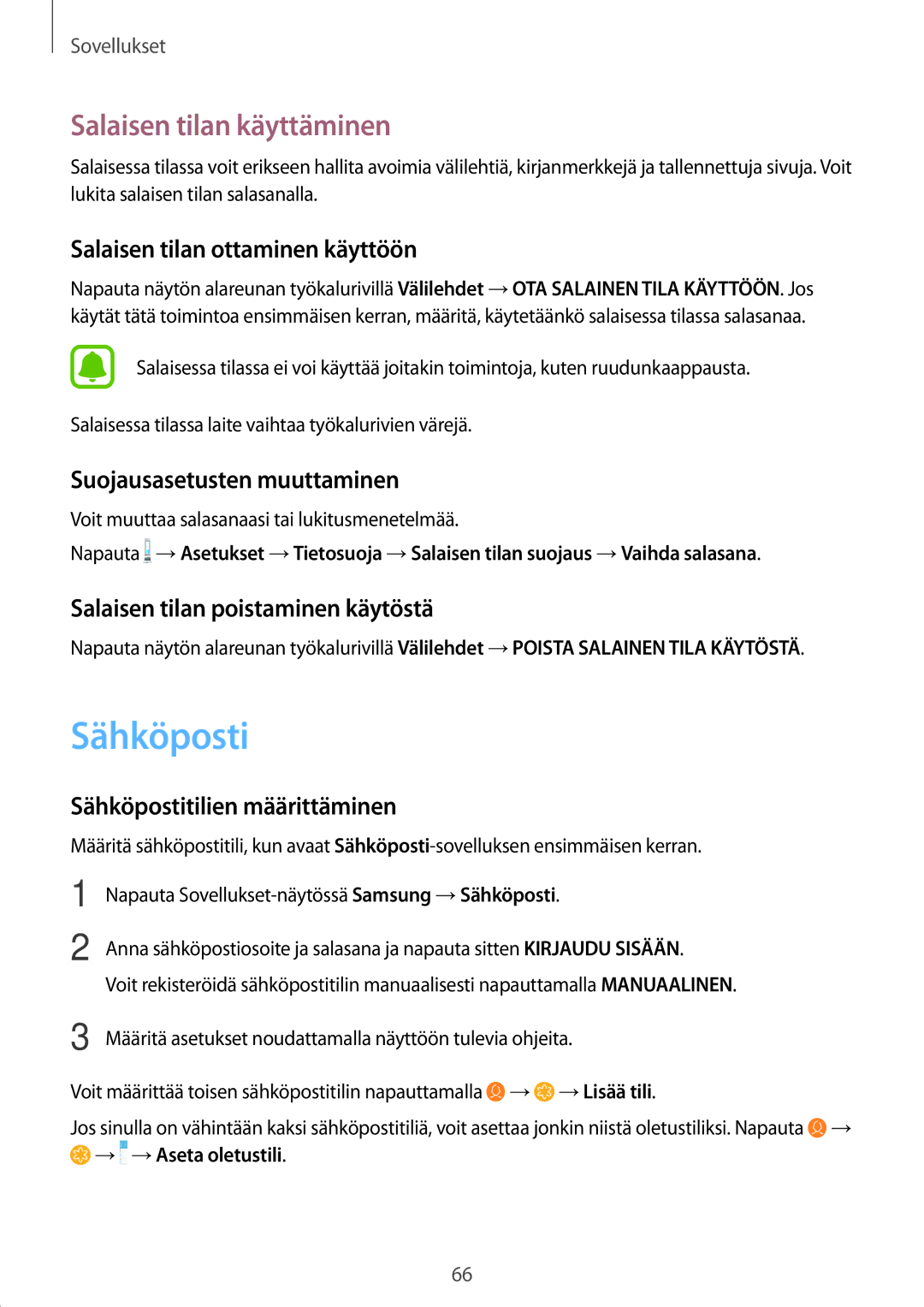 Samsung SM-J330FZDDNEE, SM-J330FZKDNEE, SM-J330FZSDNEE manual Sähköposti, Salaisen tilan käyttäminen 