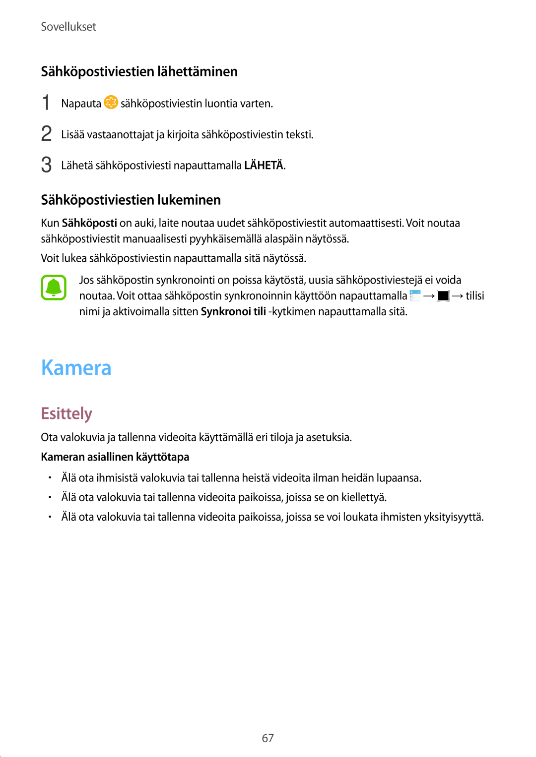 Samsung SM-J330FZKDNEE, SM-J330FZDDNEE manual Kamera, Sähköpostiviestien lähettäminen, Sähköpostiviestien lukeminen 