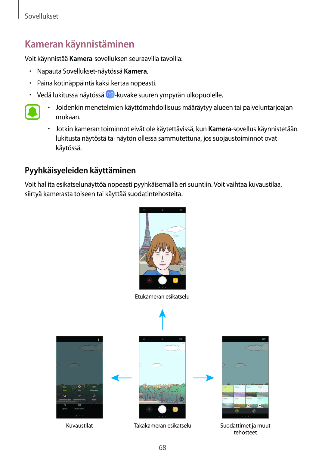 Samsung SM-J330FZSDNEE, SM-J330FZDDNEE, SM-J330FZKDNEE manual Kameran käynnistäminen, Pyyhkäisyeleiden käyttäminen 