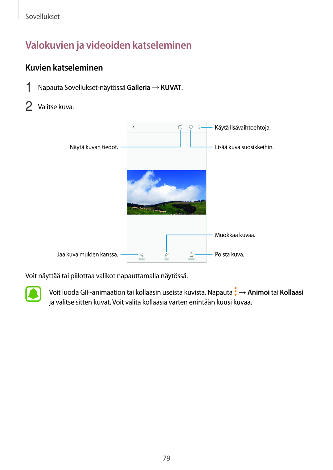 Samsung SM-J330FZKDNEE, SM-J330FZDDNEE, SM-J330FZSDNEE manual Valokuvien ja videoiden katseleminen, Kuvien katseleminen 