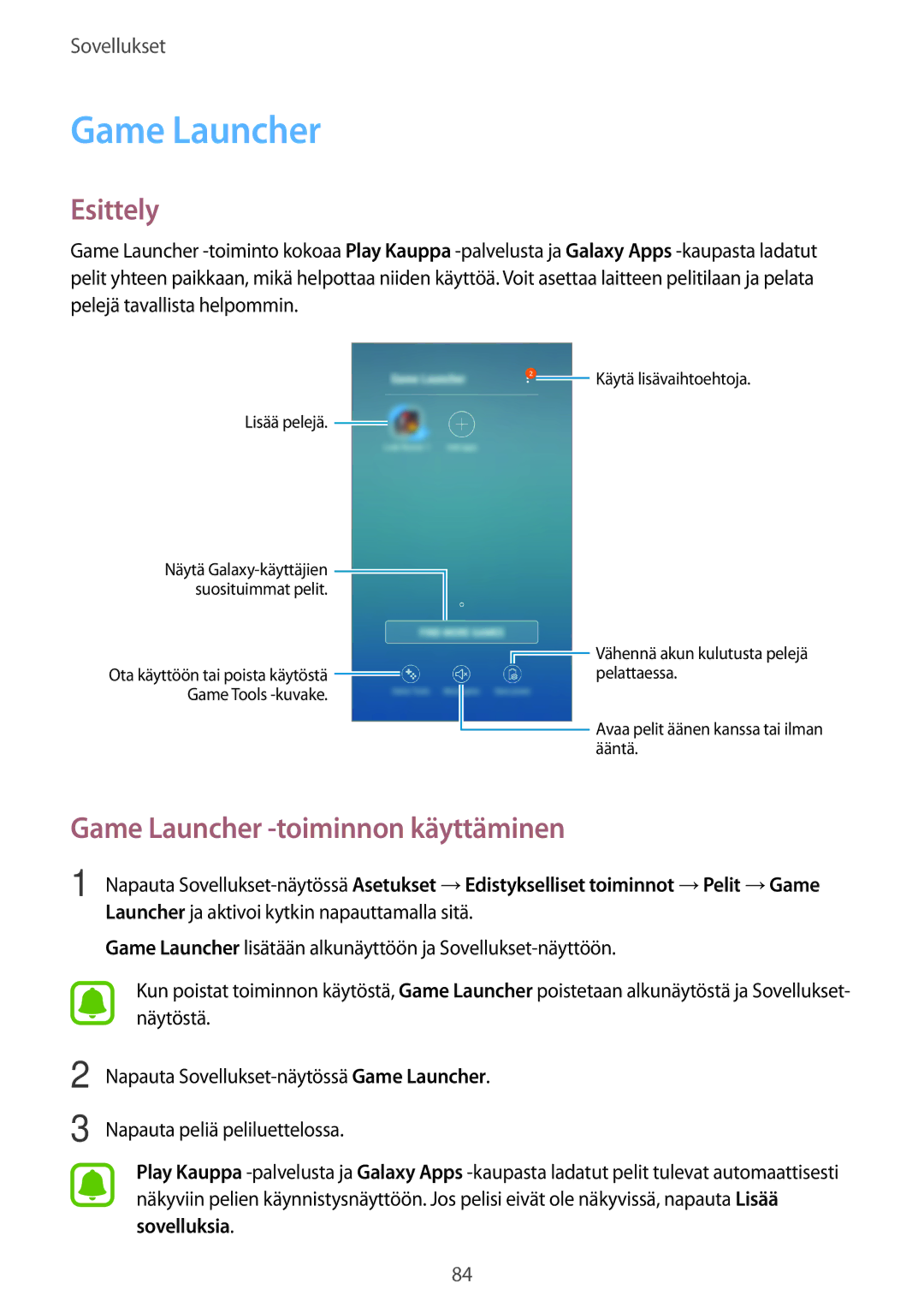 Samsung SM-J330FZDDNEE, SM-J330FZKDNEE, SM-J330FZSDNEE manual Game Launcher -toiminnon käyttäminen, Sovelluksia 