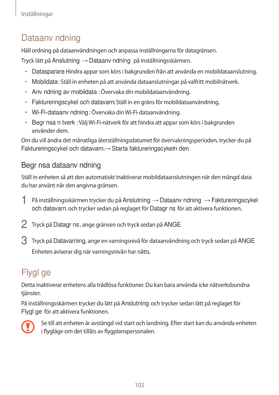 Samsung SM-J330FZDDNEE, SM-J330FZKDNEE, SM-J330FZSDNEE manual Dataanvändning, Flygläge, Begränsa dataanvändning 