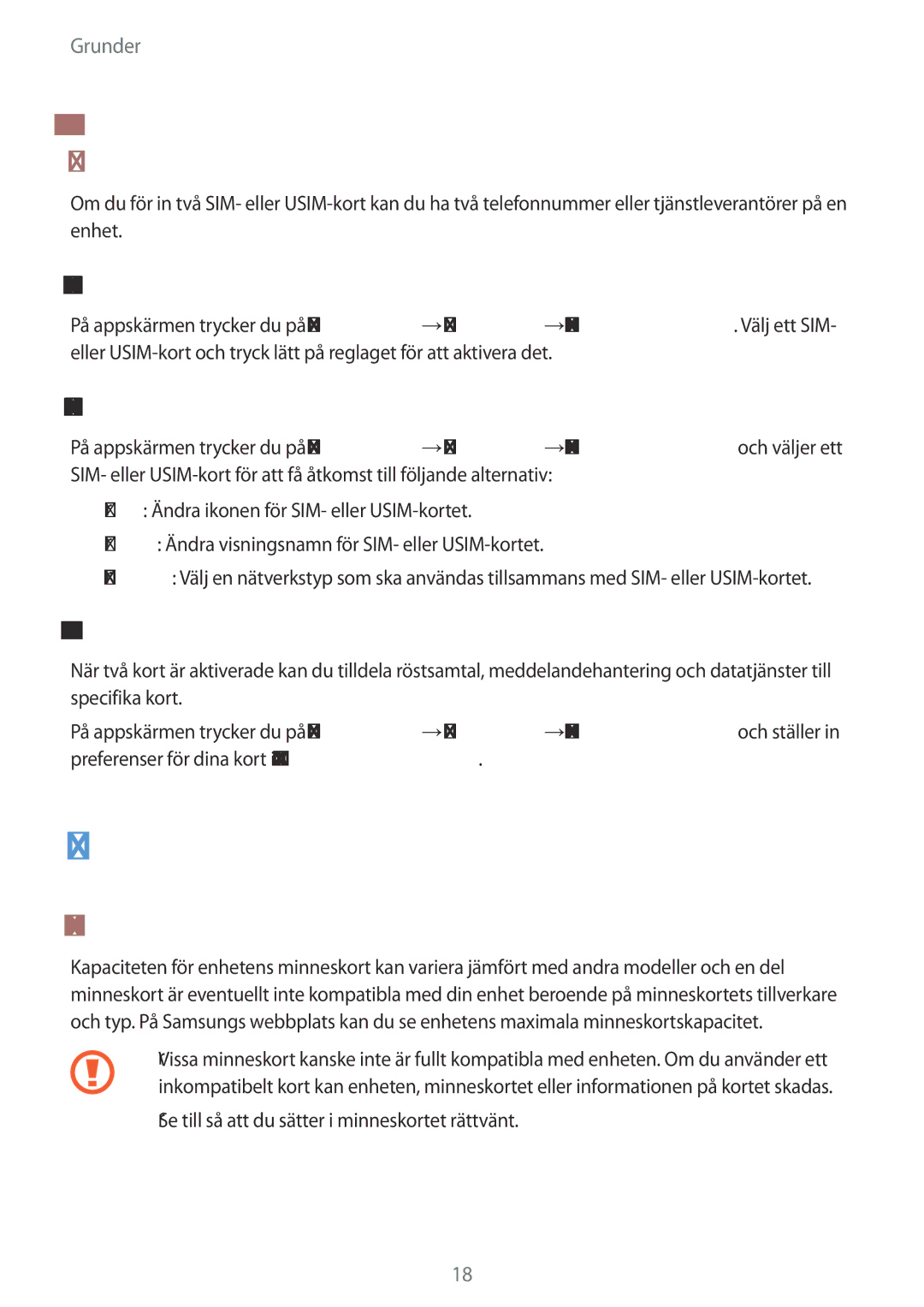 Samsung SM-J330FZDDNEE Minneskort, Sätta i ett minneskort, Aktivera SIM- eller USIM-kort, Anpassa SIM- eller USIM-kort 