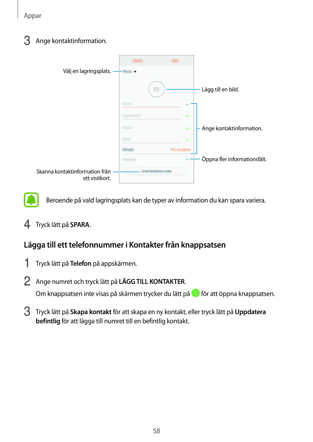 Samsung SM-J330FZKDNEE, SM-J330FZDDNEE Lägga till ett telefonnummer i Kontakter från knappsatsen, Ange kontaktinformation 