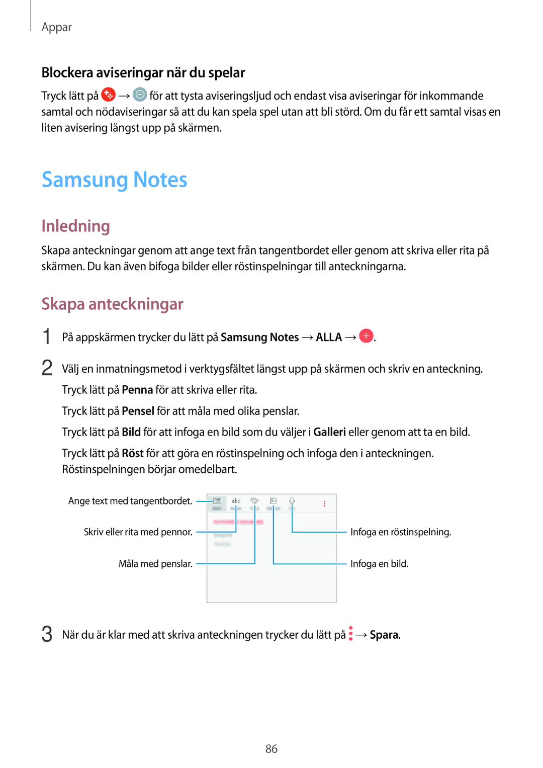 Samsung SM-J330FZSDNEE, SM-J330FZDDNEE manual Samsung Notes, Skapa anteckningar, Blockera aviseringar när du spelar 