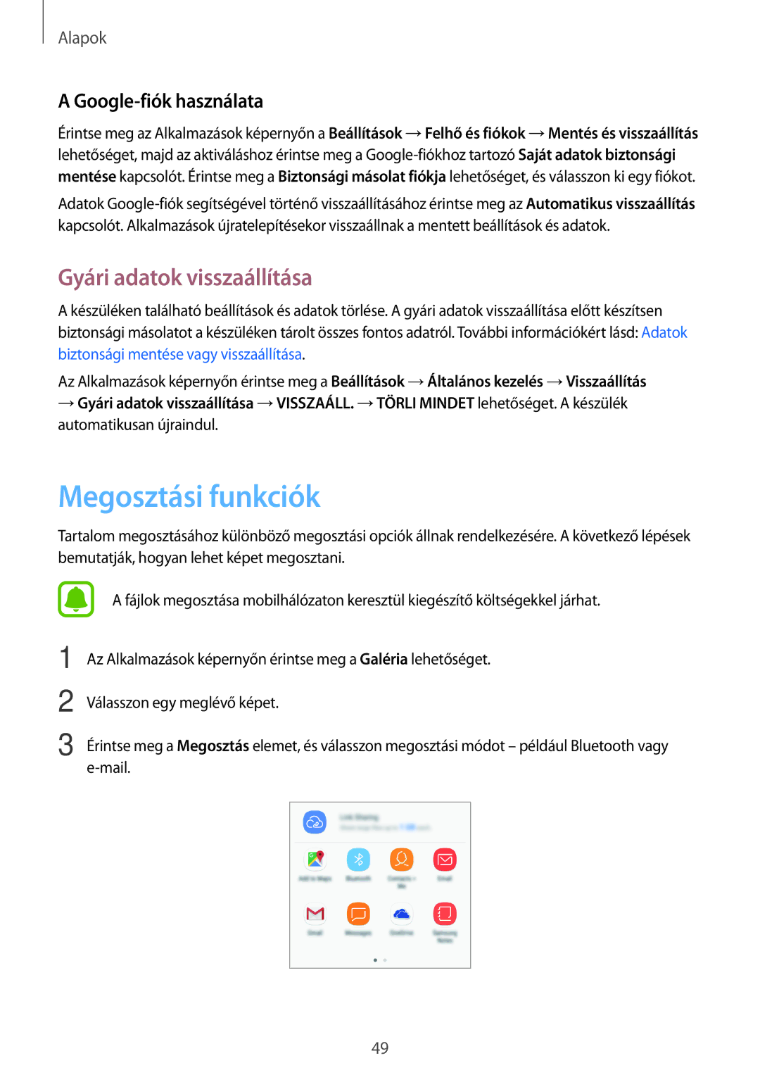 Samsung SM-J330FZDNTMH, SM-J330FZDDXEH manual Megosztási funkciók, Gyári adatok visszaállítása, Google-fiók használata 