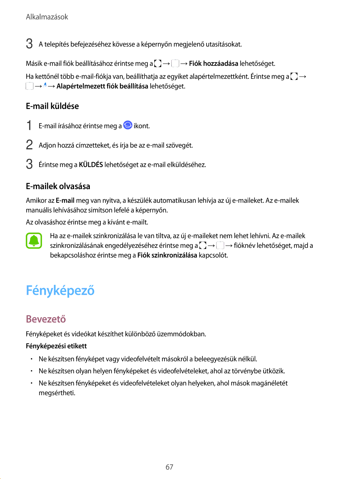 Samsung SM-J330FZKDXEH, SM-J330FZDDXEH, SM-J330FZSDXEH, SM-J330FZKNTMH manual Fényképező, Mail küldése, Mailek olvasása 