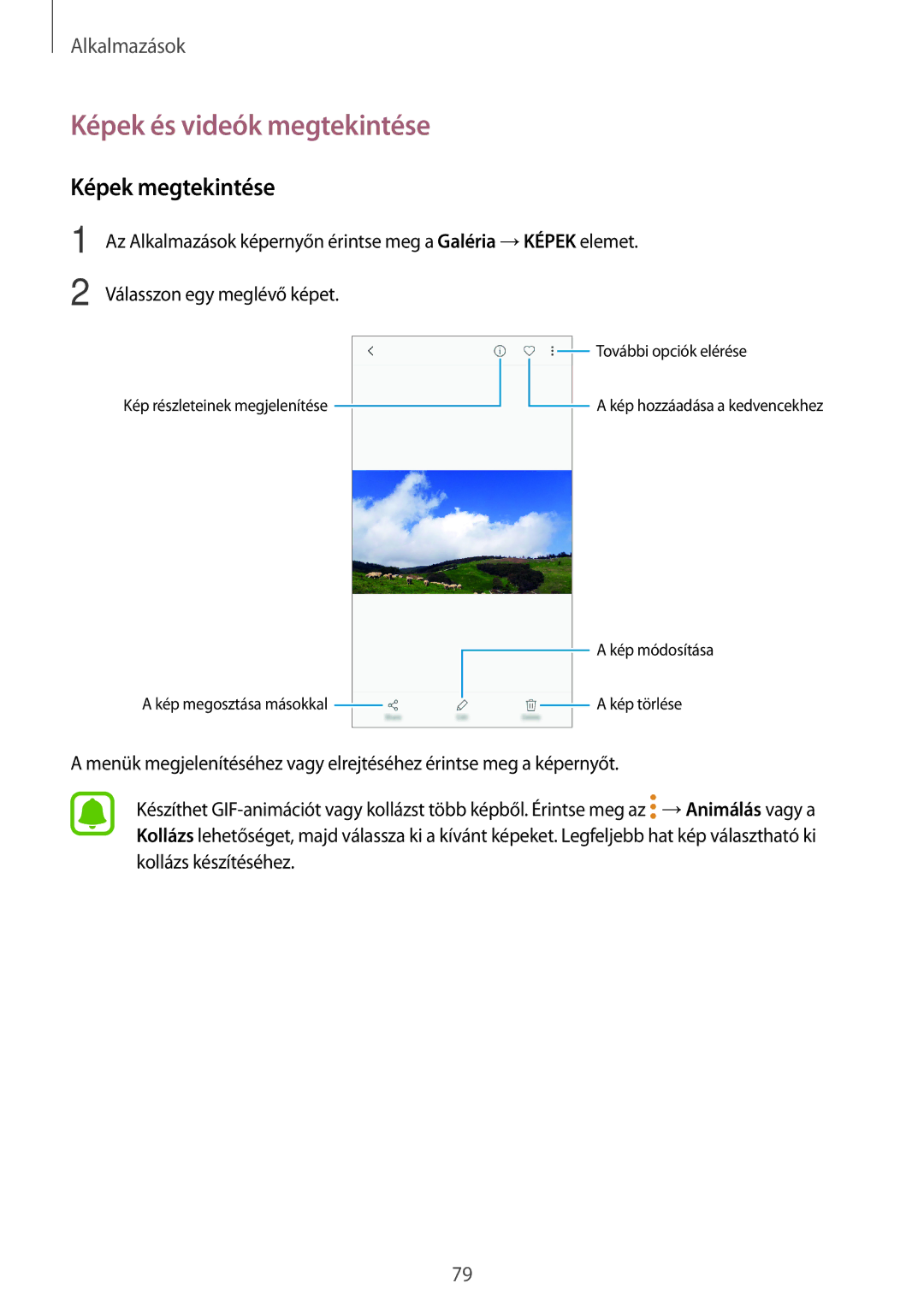 Samsung SM-J330FZDNTMH, SM-J330FZDDXEH, SM-J330FZSDXEH, SM-J330FZKDXEH manual Képek és videók megtekintése, Képek megtekintése 