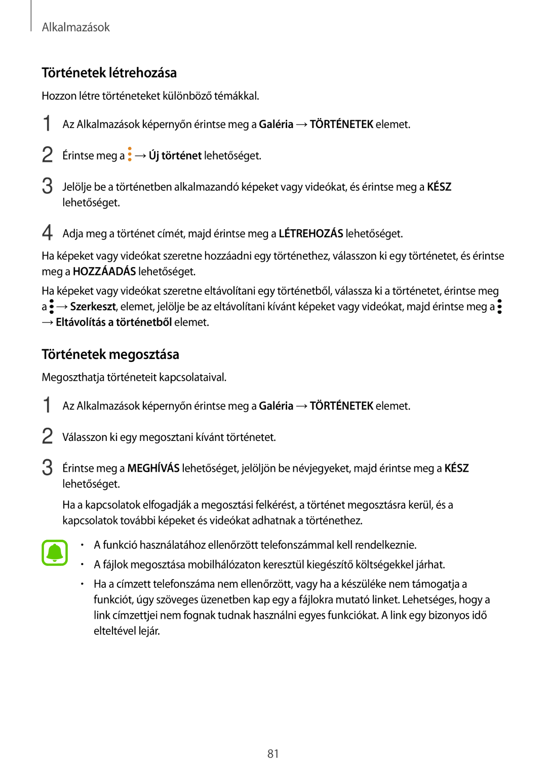 Samsung SM-J330FZSDXEH, SM-J330FZDDXEH, SM-J330FZKDXEH, SM-J330FZKNTMH manual Történetek létrehozása, Történetek megosztása 