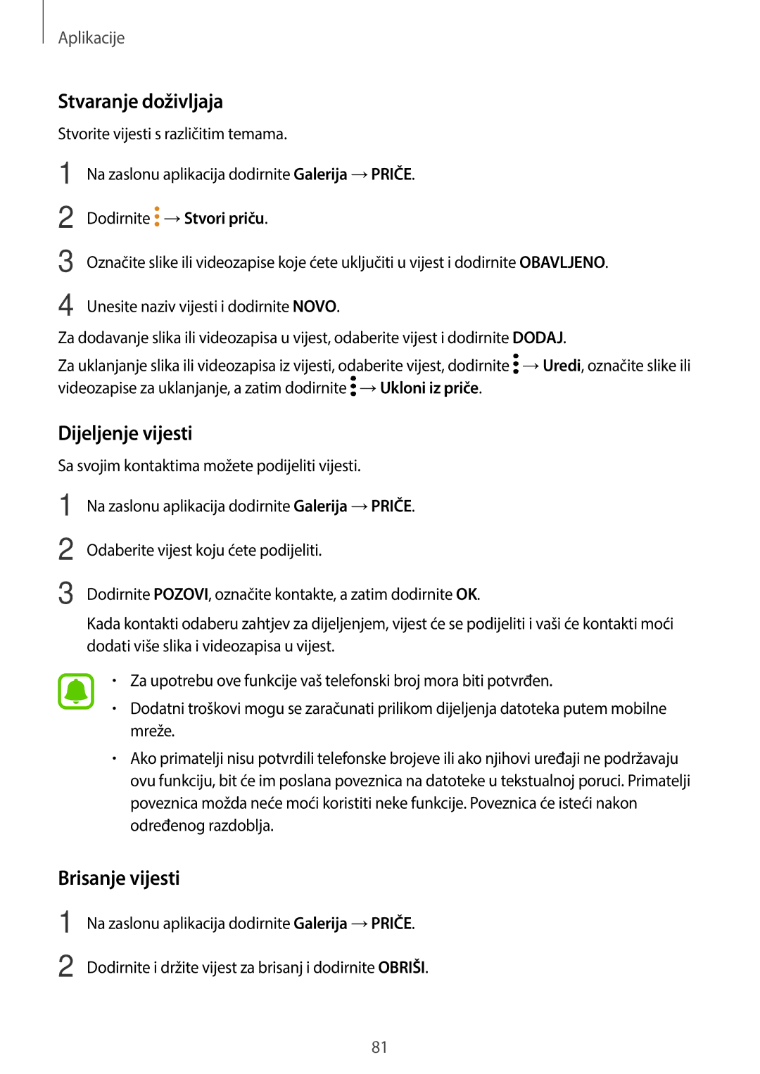 Samsung SM-J330FZDNSEE, SM-J330FZKNSEE, SM-J330FZSDSEE manual Stvaranje doživljaja, Dijeljenje vijesti, Brisanje vijesti 