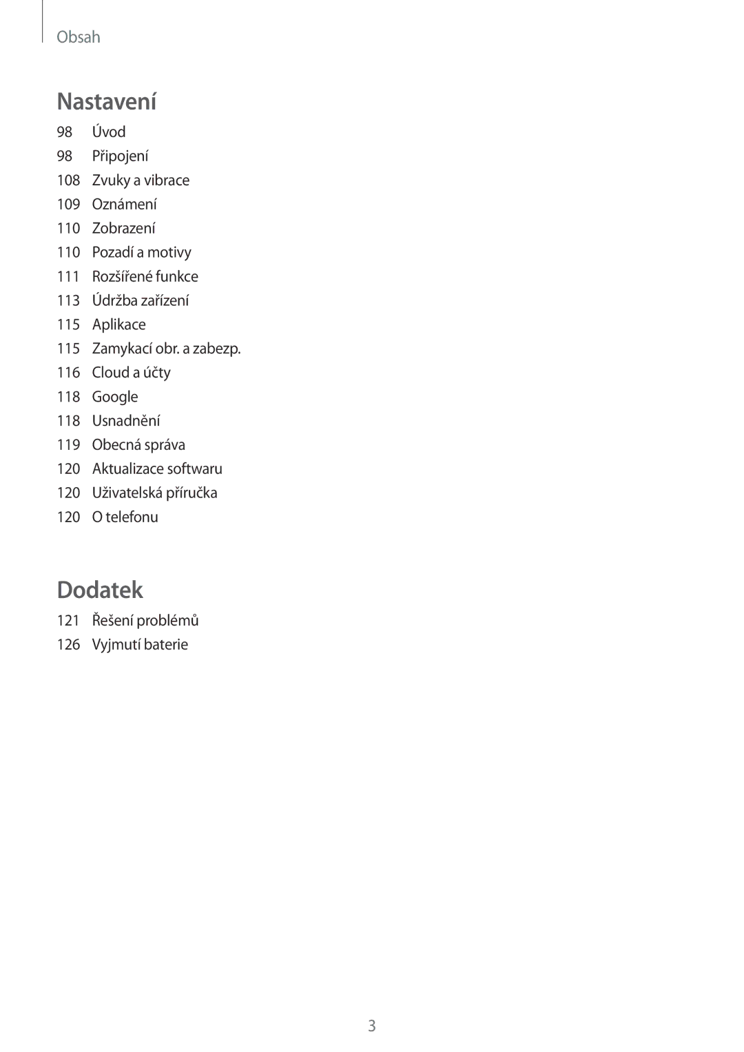 Samsung SM-J330FZSNVDC, SM-J330FZKDETL, SM-J330FZKNO2C, SM-J330FZDDETL, SM-J330FZSDETL, SM-J330FZDNO2C manual Dodatek 