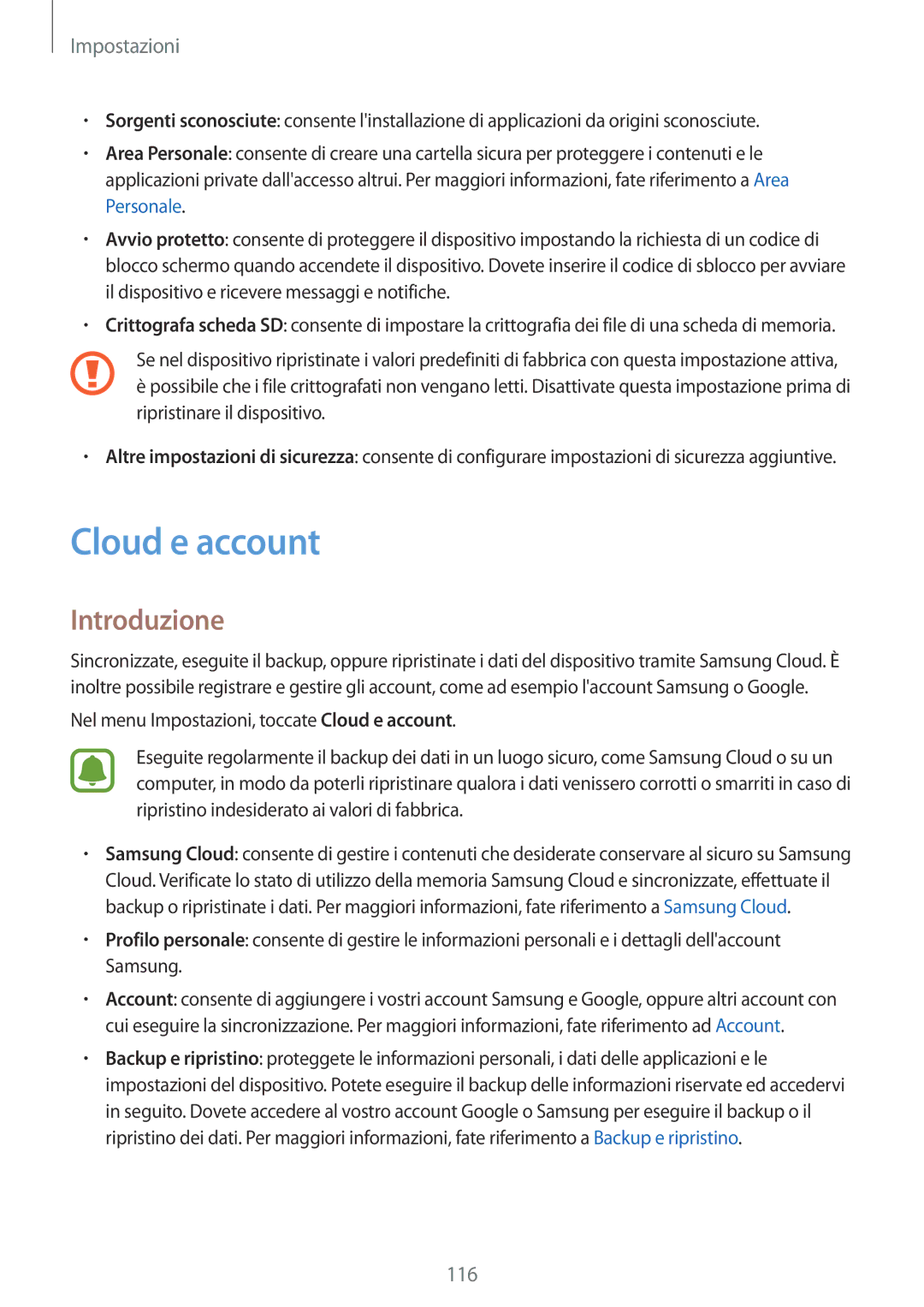 Samsung SM-J330FZDDITV, SM-J330FZKDITV, SM-J330FZSNITV, SM-J330FZSDITV, SM-J330FZKNITV manual Cloud e account, Introduzione 