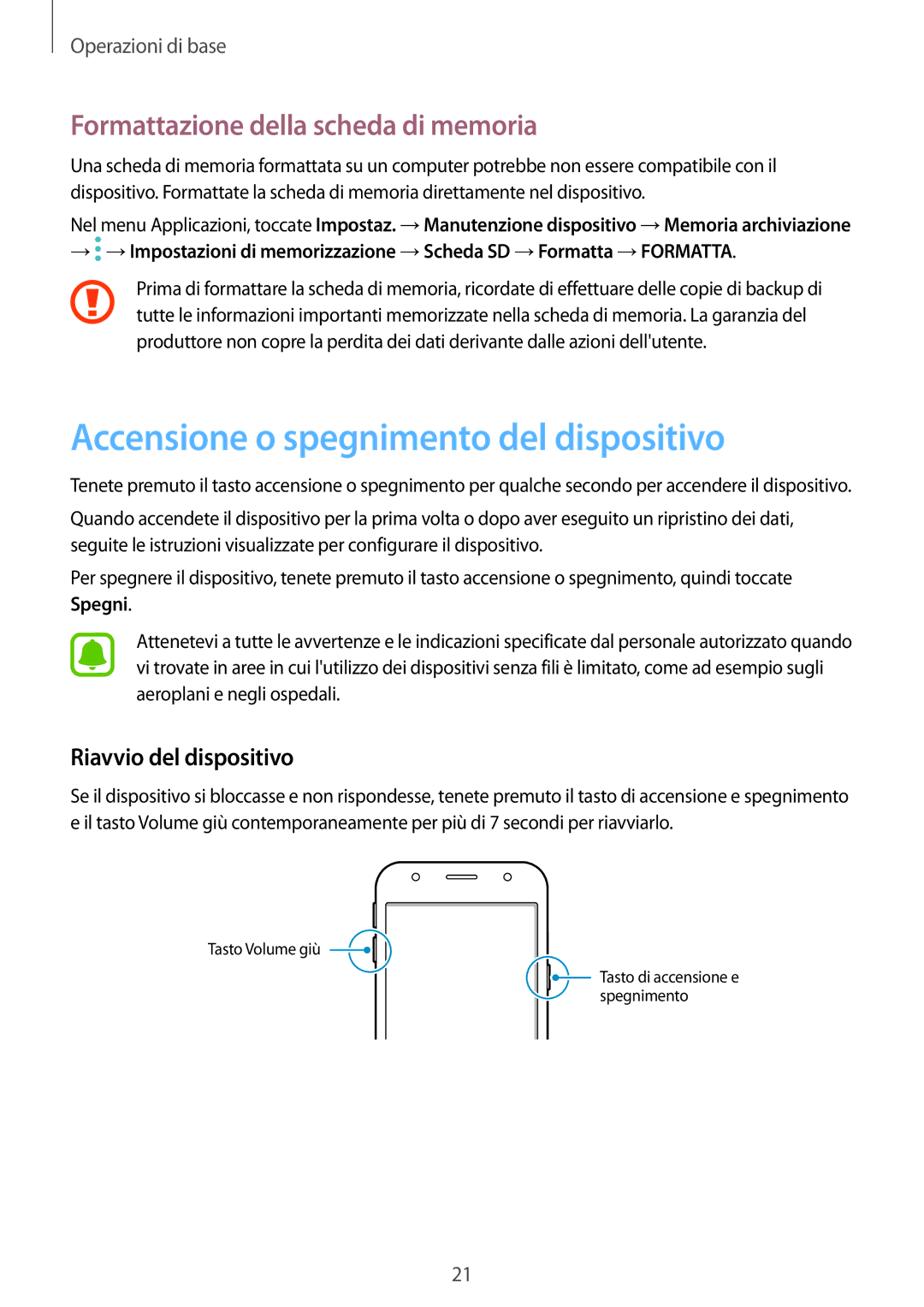 Samsung SM-J330FZSDITV, SM-J330FZKDITV Accensione o spegnimento del dispositivo, Formattazione della scheda di memoria 