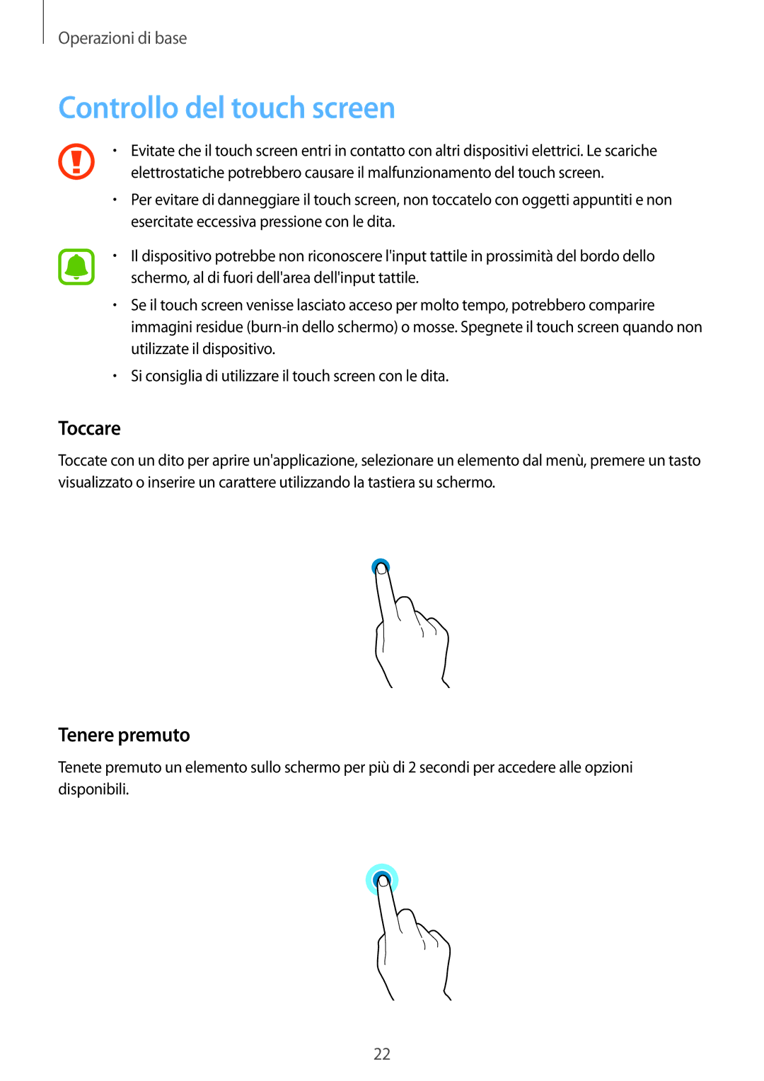 Samsung SM-J330FZKNITV, SM-J330FZKDITV, SM-J330FZSNITV, SM-J330FZDDITV Controllo del touch screen, Toccare, Tenere premuto 