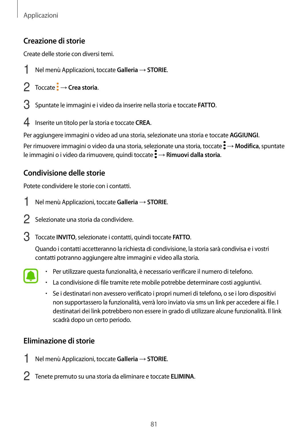 Samsung SM-J330FZSDITV manual Creazione di storie, Condivisione delle storie, Eliminazione di storie, Toccate →Crea storia 