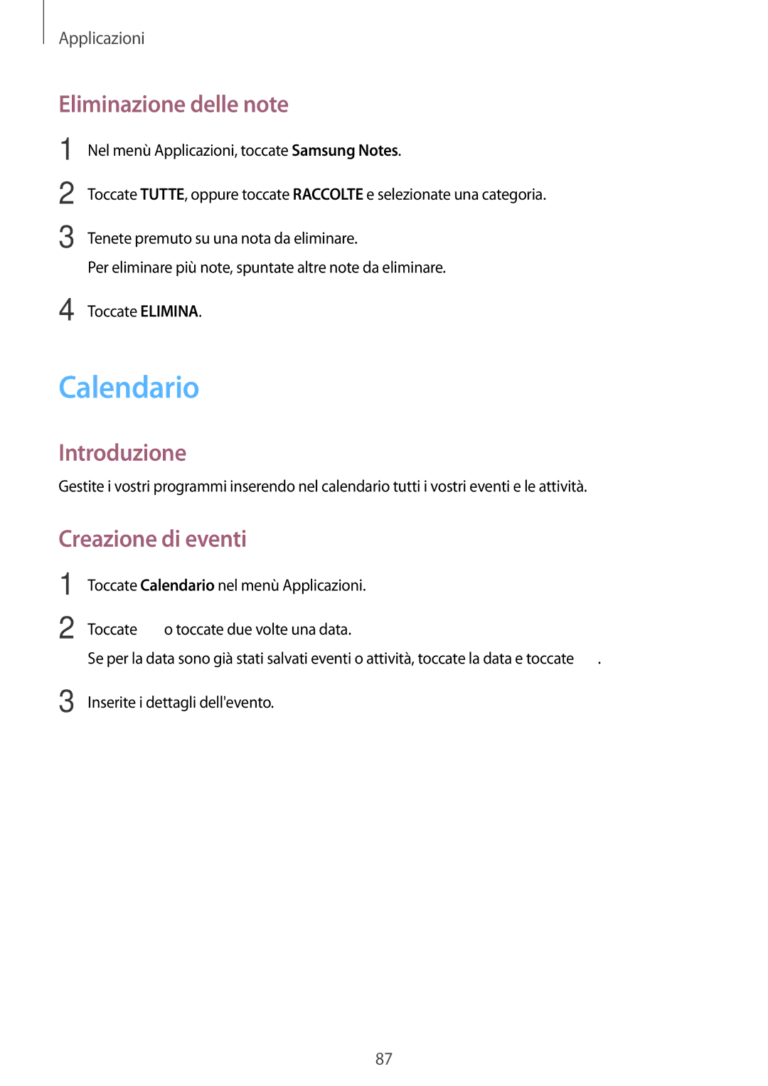 Samsung SM-J330FZSDITV, SM-J330FZKDITV, SM-J330FZSNITV manual Calendario, Eliminazione delle note, Creazione di eventi 