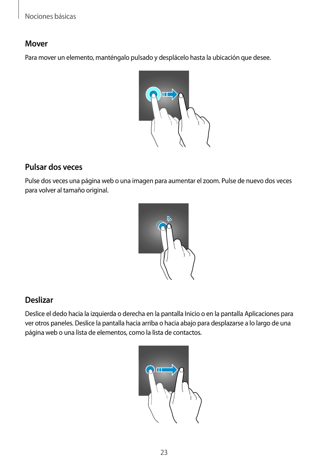 Samsung SM-J330FZDDPHE, SM-J330FZKDPHE, SM-J330FZSDPHE, SM-J330FZKNATL manual Mover, Pulsar dos veces, Deslizar 