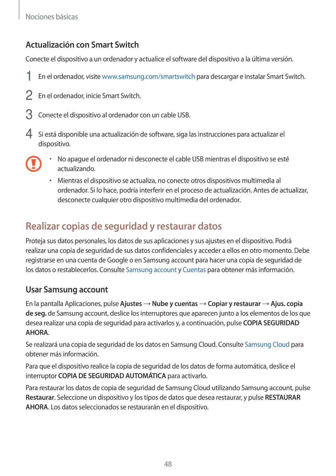 Samsung SM-J330FZKDPHE, SM-J330FZSDPHE manual Realizar copias de seguridad y restaurar datos, Actualización con Smart Switch 