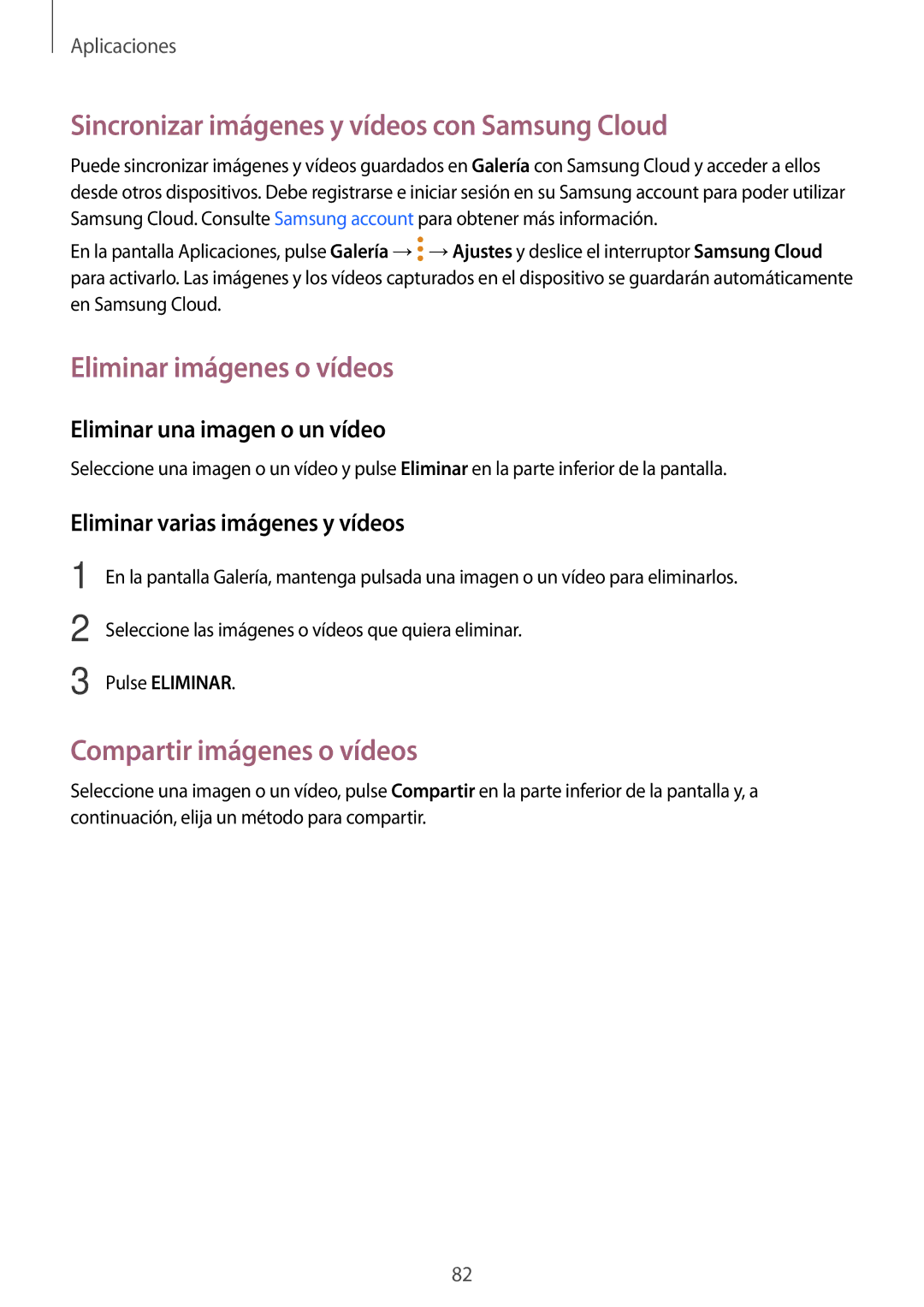 Samsung SM-J330FZKNATL, SM-J330FZKDPHE manual Sincronizar imágenes y vídeos con Samsung Cloud, Eliminar imágenes o vídeos 