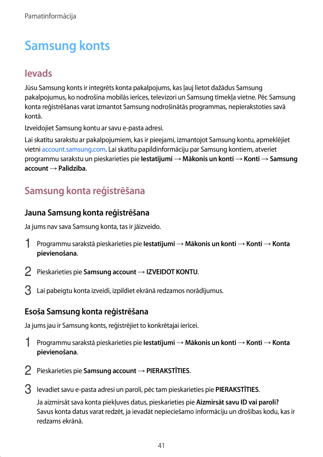 Samsung SM-J330FZKDSEB manual Samsung konts, Jauna Samsung konta reģistrēšana, Esoša Samsung konta reģistrēšana 