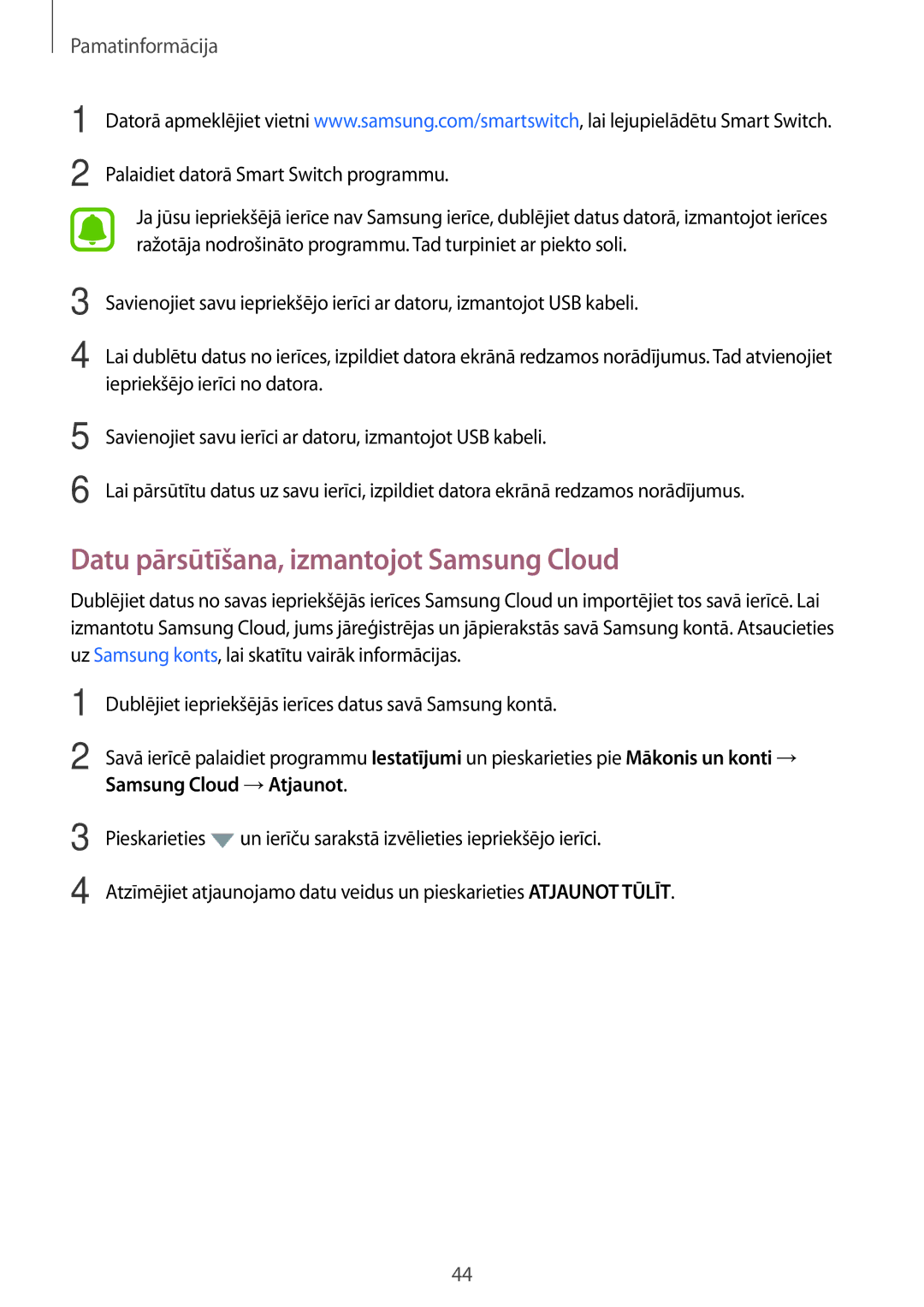 Samsung SM-J330FZKDSEB, SM-J330FZSDSEB Datu pārsūtīšana, izmantojot Samsung Cloud, Palaidiet datorā Smart Switch programmu 