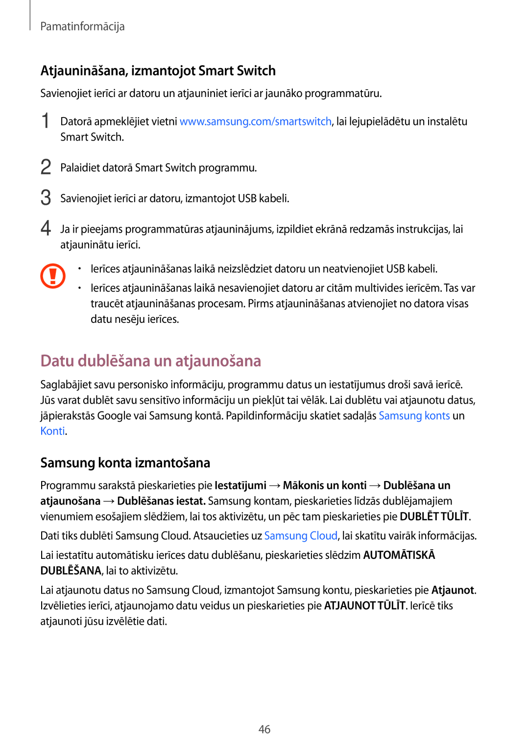 Samsung SM-J330FZDDSEB Datu dublēšana un atjaunošana, Atjaunināšana, izmantojot Smart Switch, Samsung konta izmantošana 